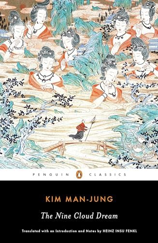 The Cloud Dream of the Nine: Illustrated: Man-Choong, Kim, Gale